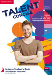Talent concise. Inclusive student s book. Per il biennio degli Ist. tecnici e professionali. Con e-book. Con espansione online
