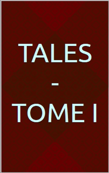 Tales - Tome I