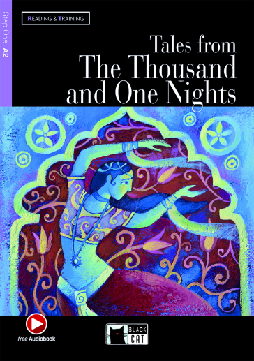 Tales from The thousand and one nights. Con File audio scaricabile on line