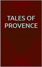 Tales of Provence