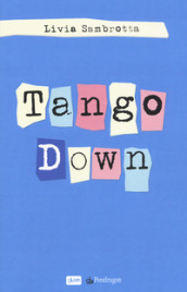 Tango down