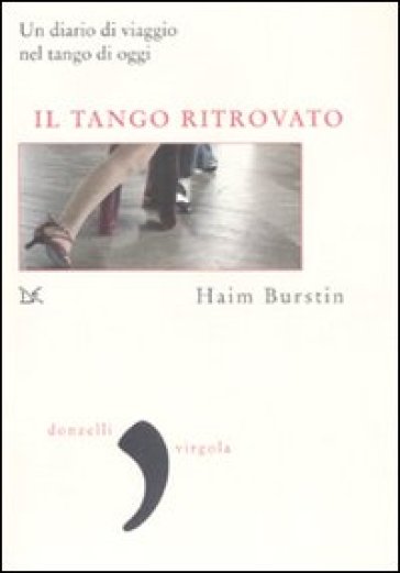 Tango ritrovato (Il)