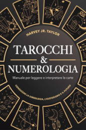 Tarocchi & numerologia