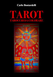 Tarot. Tarocchi da colorare