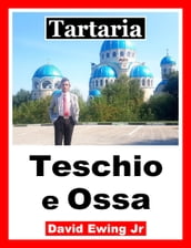 Tartaria - Teschio e Ossa