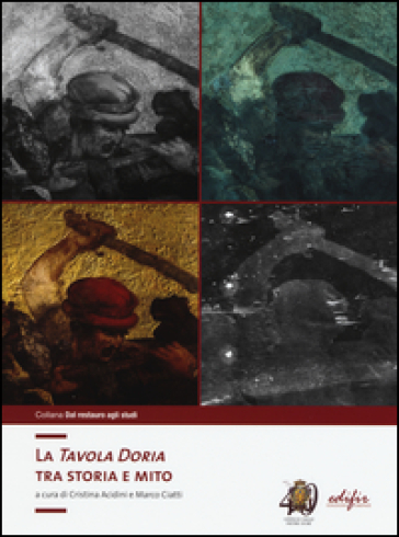 La «Tavola Doria». Tra storia e mito