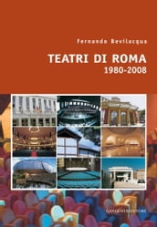 Teatri di Roma 1980-2008