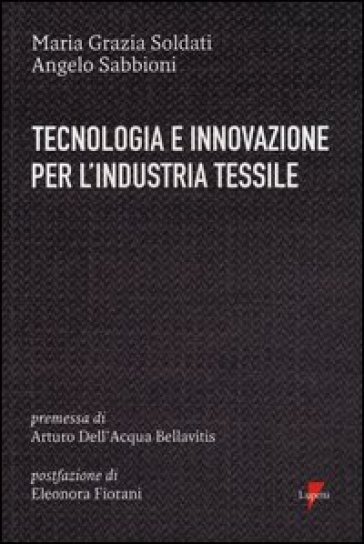 Tecnologia e innovazione per l'industria tessile