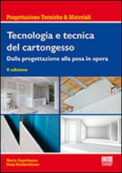 Tecnologia e tecnica del cartongesso