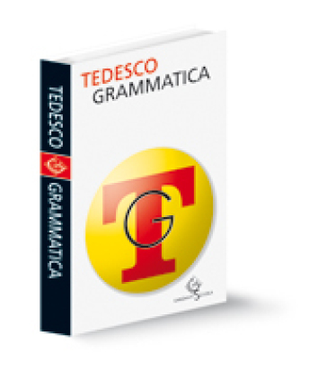 Tedesco. Grammatica. Ediz. bilingue