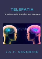 Telepatia, la scienza del transfert del pensiero