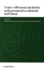 Temi e riflessioni sul diritto nella prospettiva culturale dell Islam