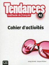 Tendances. A1. Cahier d activités. Per le Scuole superiori. Con DVD-ROM. Con e-book. Con espansione online