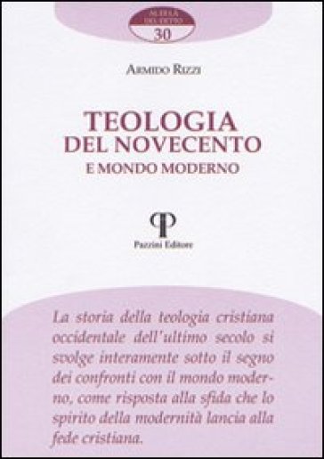 Teologia del Novecento e mondo moderno