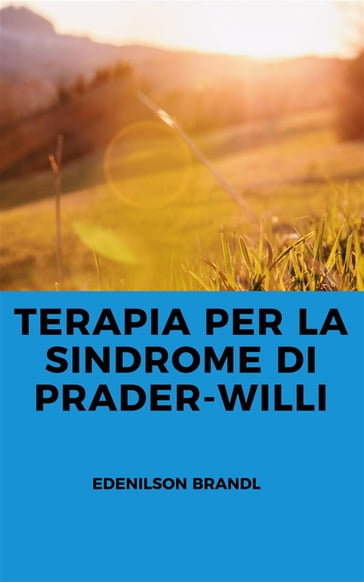 Terapia per la Sindrome di Prader-Willi