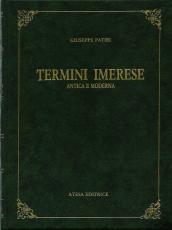 Termini Imerese. Antica e moderna (rist. anast. Palermo, 1899)