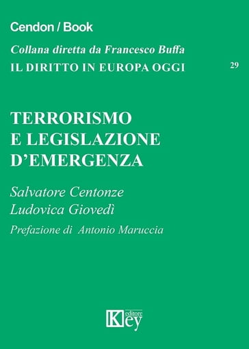 Terrorismo e legislazione d'emergenza