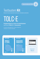 Testbusters TOLC-E. Preparazione al test di ammissione dell area TOLC-E. Economia. Kit. Nuova ediz. Con software di simulazione
