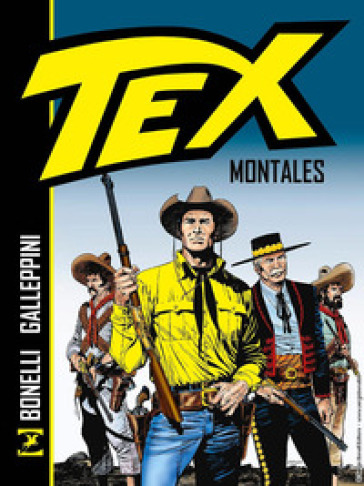 Tex. Montales. Nuova ediz.