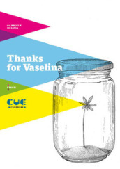 Thanks for vaselina