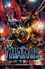 Thanos. 2: La cava degli dei