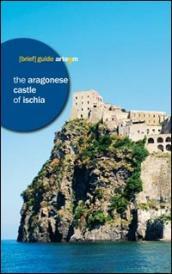The Aragonese castle of Ischia