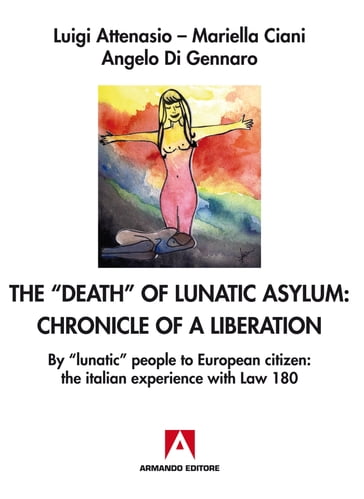 The Death Of Lunatic Asylum