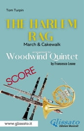 The Harlem Rag - Woodwind Quintet (score)