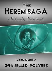 The Herem Saga #5 (Granelli di Polvere)