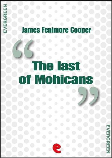 The Last of Mohicans
