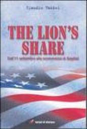 The Lion s Share. Dall 11 settembre alla scommessa di Bagdad