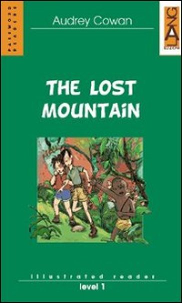 The Lost Mountain. Per la Scuola media