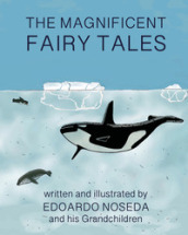 The Magnificent Fairy Tales