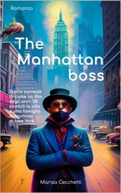 The Manhattan Boss