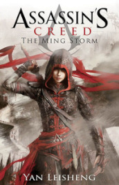 The Ming storm. Assassin s creed