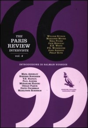 The Paris Review. Interviste. 4.