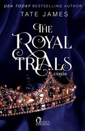 The Royal Trials - L erede