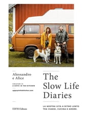 The Slow Life Diaries