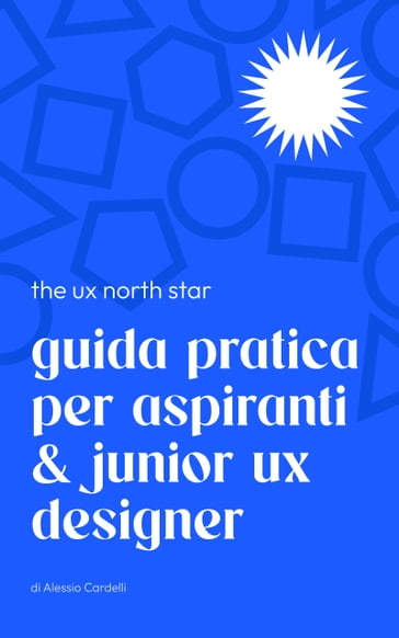 The UX North Star