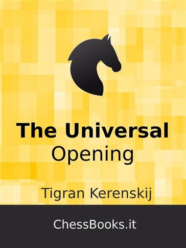 The Universal Opening