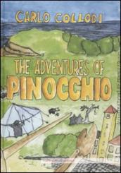 The adventures of Pinocchio. Ediz. illustrata