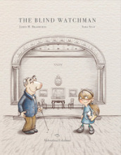 The blind watchman. Ediz. a colori