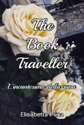 The book traveller. L incantesimo della runa