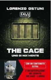 The cage. Uno di noi mente