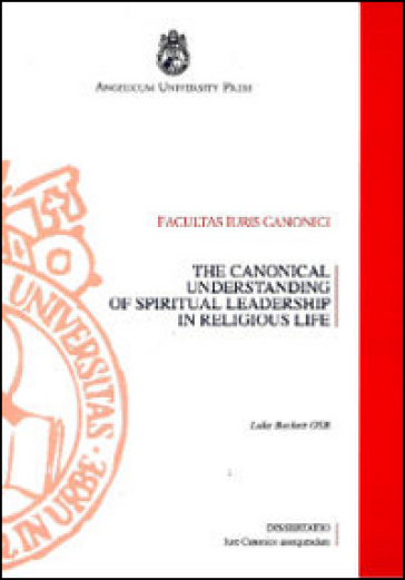 The canonical understanding of spiritual leadership in religious life. From the compilation of the 1917 Code to the coming into force of the 1983 Code