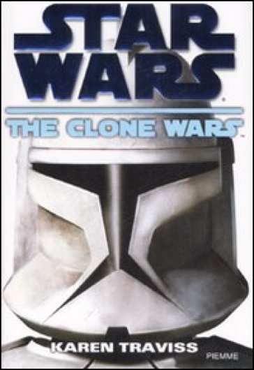 The clone wars. Star Wars