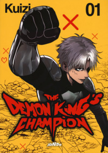 The demon king's champion. 1.