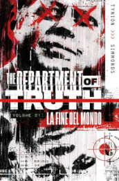 The department of truth. Vol. 1: La fine del mondo