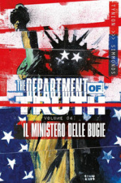 The department of truth. Vol. 4: Il ministero delle bugie