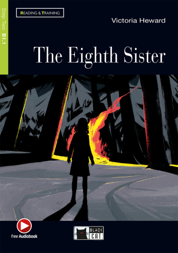 The eighth sister. Con file audio MP3 scaricabili